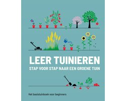 Leer tuinieren - stap voor stap naar een groene tuin — cadeau in Boeken