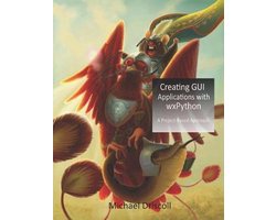 Creating GUI Applications with wxPython — cadeau in Cadeau-ideeën