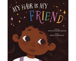 My Hair Is My Friend — cadeau in Boeken
