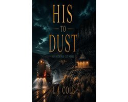 The Blackridge Cut 11 - His to Dust — cadeau in Boeken