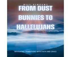 From Dust Bunnies to Hallelujahs — cadeau in Boeken