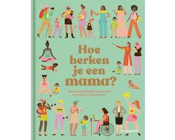 Hoe herken je een mama? — cadeau in Boeken