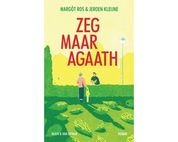 Agaath 1 - Zeg maar Agaath — cadeau in Boeken