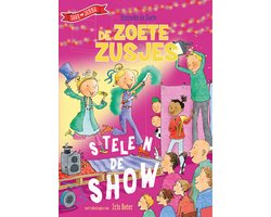 De Zoete Zusjes - De Zoete Zusjes stelen de show — cadeau in Boeken