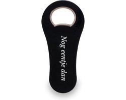 Bieropener - Flesopener - Opener voor bier - Met magneet - Nog eentje dan — cadeau in Kookcadeaus