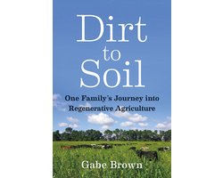 Dirt to Soil — cadeau in Boeken