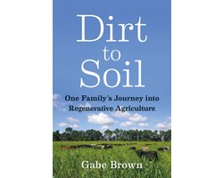 Dirt to Soil — cadeau in Boeken