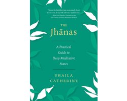 The Jhanas — cadeau in Boeken