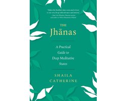 The Jhanas — cadeau in Boeken