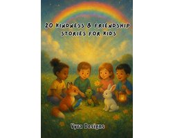 20 Kindness & Friendship Stories for Kids — cadeau in Boeken