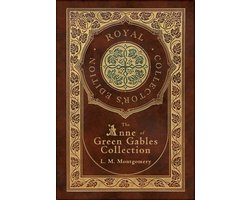 The Anne of Green Gables Collection (Royal Collector's Edition) (Case Laminate Hardcover with Jacket) Anne of Green Gables, Anne of Avonlea, Anne of the Island, Anne's House of Dreams, Rainbow Valley, and Rilla of Ingleside — cadeau in Boeken