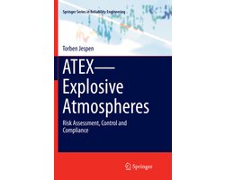 Springer Series in Reliability Engineering- ATEX—Explosive Atmospheres — cadeau in Cadeau-ideeën