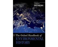 Oxford Handbooks - The Oxford Handbook of Environmental History — cadeau in Cadeau-ideeën