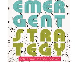 Emergent Strategy — cadeau in Boeken
