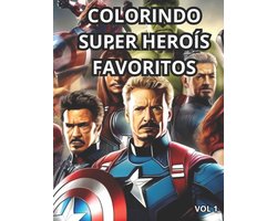 Colorindo Super Heroí Favorito — cadeau in Boeken