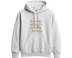 Hond Hoodie – Ik Praat Vandaag Alleen Met Mijn Hond – Dierenliefhebber Outfit – Unisex Hoodie voor Dames & Heren – Leuk Cadeau — cadeau in Mode & Accessoires