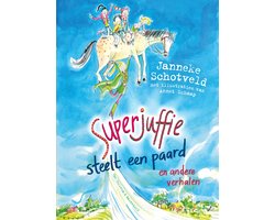 Superjuffie - Superjuffie steelt een paard — cadeau in Boeken