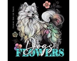 Dogs and Flowers Coloring Book for Adults — cadeau in Hobby