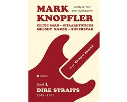 Mark Knopfler (Deel 1, Dire Straits) - het 536 pagina's tellende boek — cadeau in Boeken