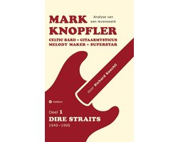 Mark Knopfler (Deel 1, Dire Straits) - het 536 pagina's tellende boek — cadeau in Boeken
