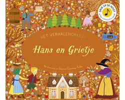 Het verhalenorkest - Hans en Grietje — cadeau in Boeken