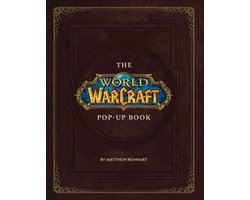 The World of Warcraft Pop-Up Book — cadeau in Boeken