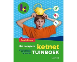 Het complete Ketnet tuinboek — cadeau in Boeken