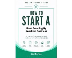 How to Start a Bone Scraping By Knackers Business (Beginners Guide) — cadeau in Cadeau-ideeën