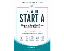 How to Start a Meat and Bone Meal From Knackers Business (Beginners Guide) — cadeau in Cadeau-ideeën