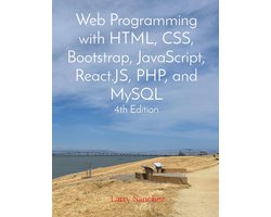 Web Programming with HTML, CSS, Bootstrap, JavaScript, React.JS, PHP, and MySQL Fourth Edition — cadeau in Sport & Outdoor