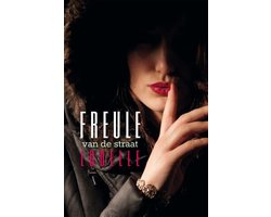 Freule van de straat — cadeau in Boeken